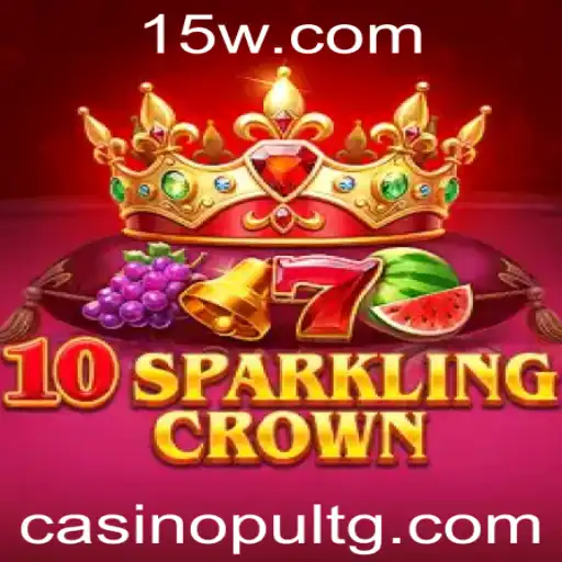 Descubra o Universo do Jogo 10SparklingCrown com Jili777